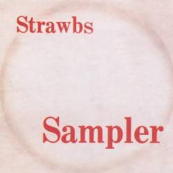 Strawbs : Strawberry Sampler Number 1